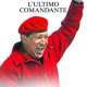 chavez_l_ultimo_comandante_G